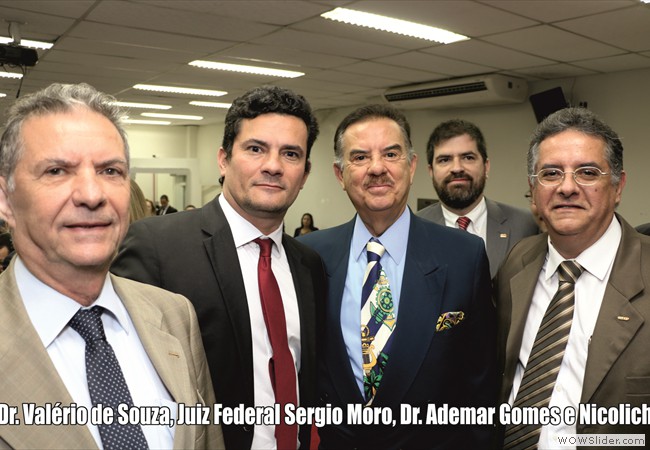 5030 – Dr. Valério de Souza, Juiz Federal Sergio Moro, Dr. Ademar Gomes e Nicolich