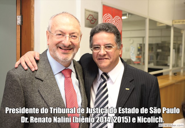 9136 – Presidente do Tribunal de Justiça do Estado de São Paulo Dr. Renato Nalini biênio 2014-2015 e Nicolich